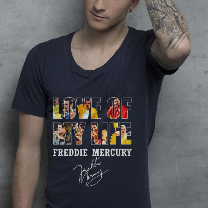 Premium Love of my life Freddie Mercury signatures Shirt 43ec8eab premium love of my life freddie mercury signatures shirt 4 - Premium Love of my life Freddie Mercury signatures Shirt
