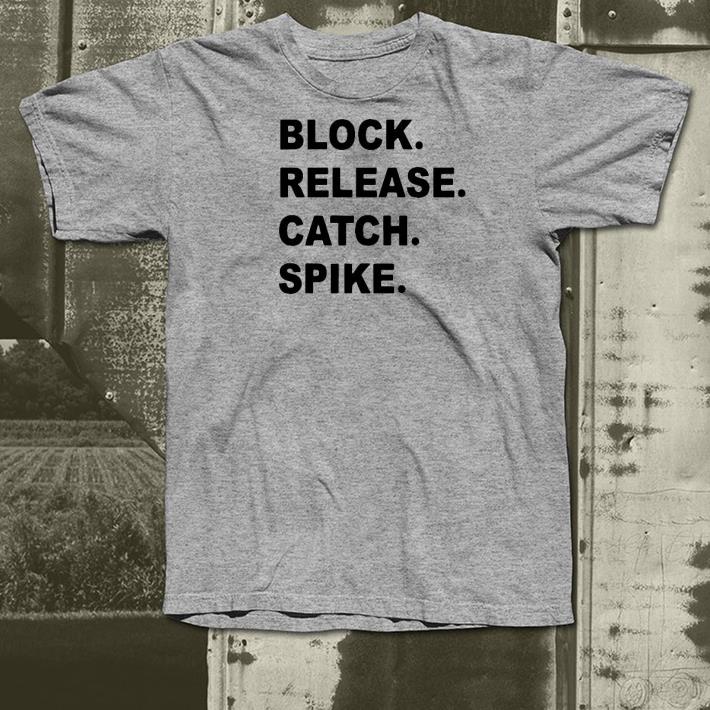 Nice Block release catch spike 2020 Shirt 446ee373 nice block release catch spike 2020 shirt 4 - Nice Block release catch spike 2020 Shirt
