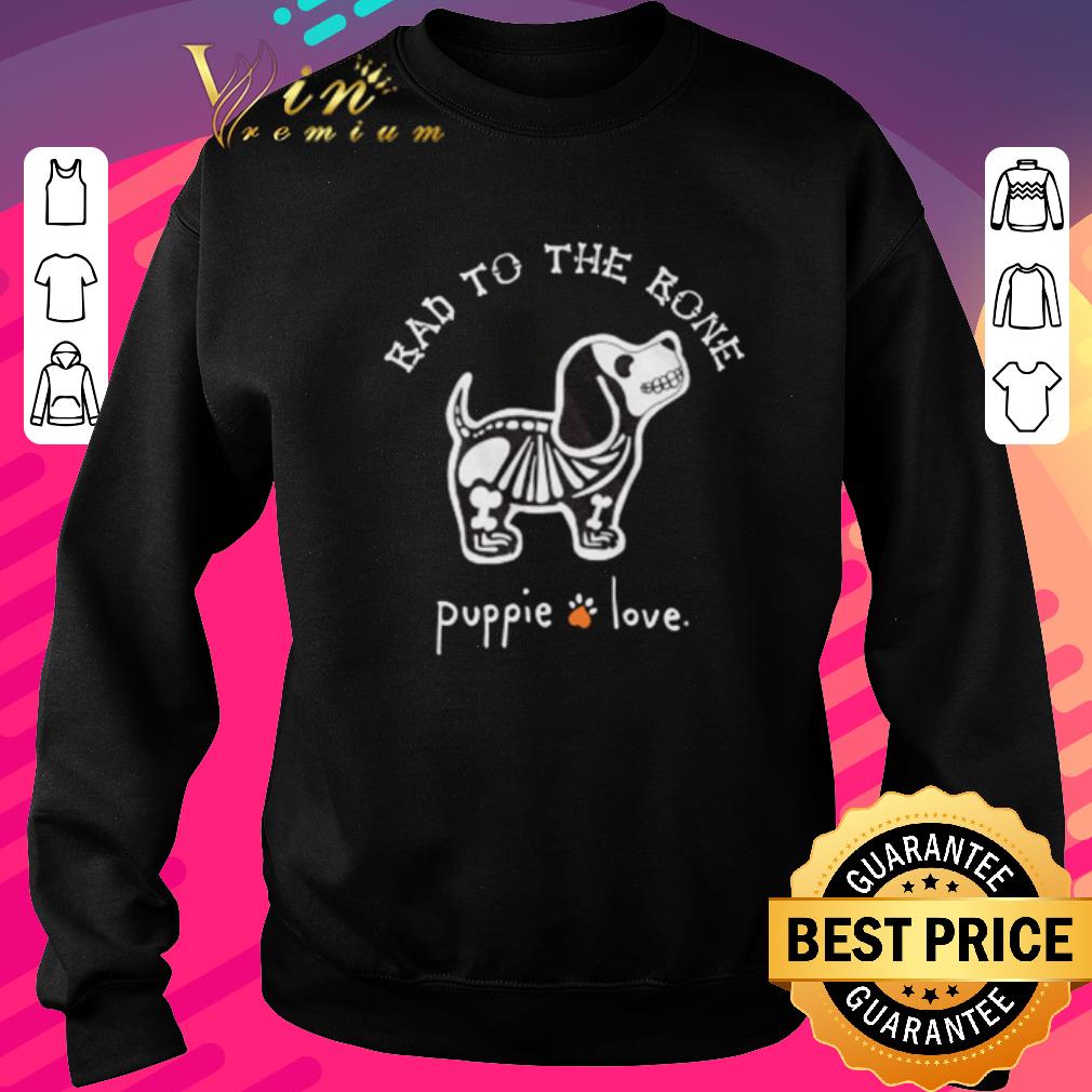 77d06cc1 nice halloween dog skeleton bad to the bone puppie love shirt 4 - Nice Halloween Dog skeleton bad to the bone puppie love shirt