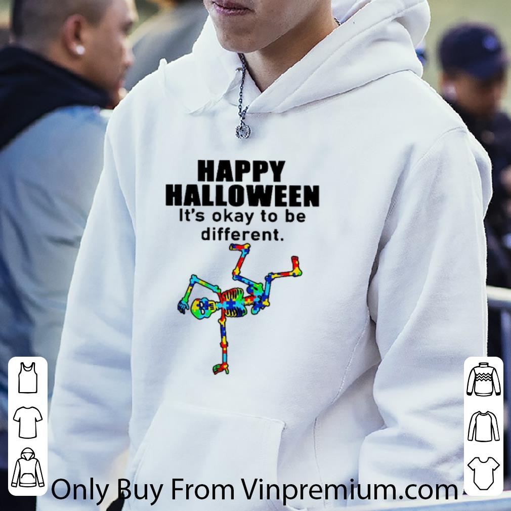Hot Happy Halloween It’s Okay To Be Different Skeleton shirt 85fd0637 hot happy halloween it s okay to be different skeleton shirt 4 - Hot Happy Halloween It’s Okay To Be Different Skeleton shirt