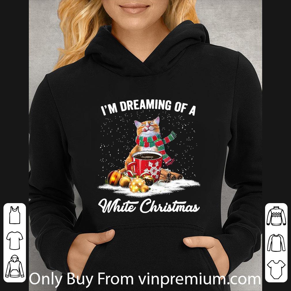 Original I’m Dreaming Of A White Christmas Cat shirt a5af85c1 original i m dreaming of a white christmas cat shirt 4 - Original I’m Dreaming Of A White Christmas Cat shirt
