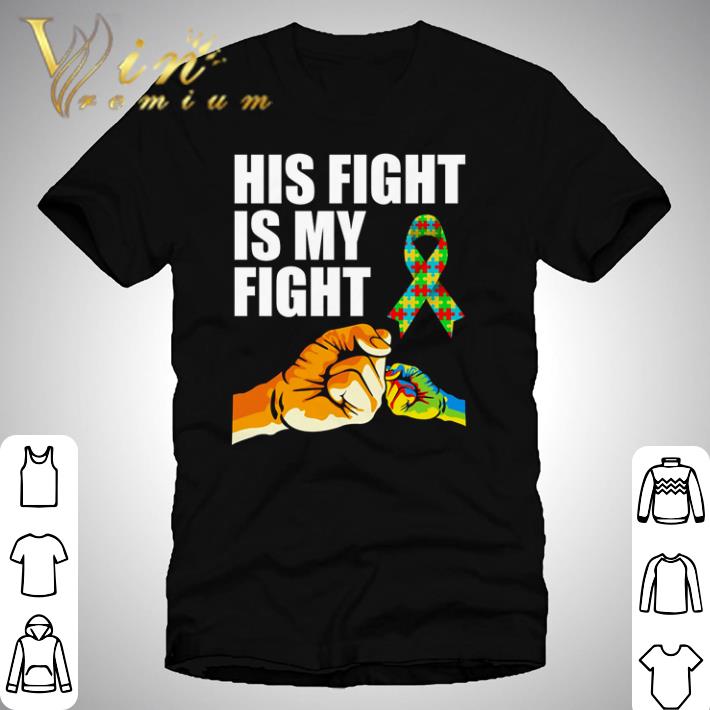 Breast cancer his fight is my fight shirt