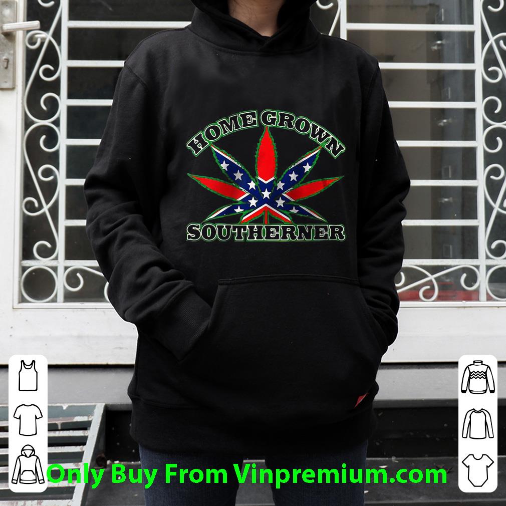Hot Rebel Flag Weed Homegrown Southerner shirt c588c1c3 hot rebel flag weed homegrown southerner shirt 4 - Hot Rebel Flag Weed Homegrown Southerner shirt