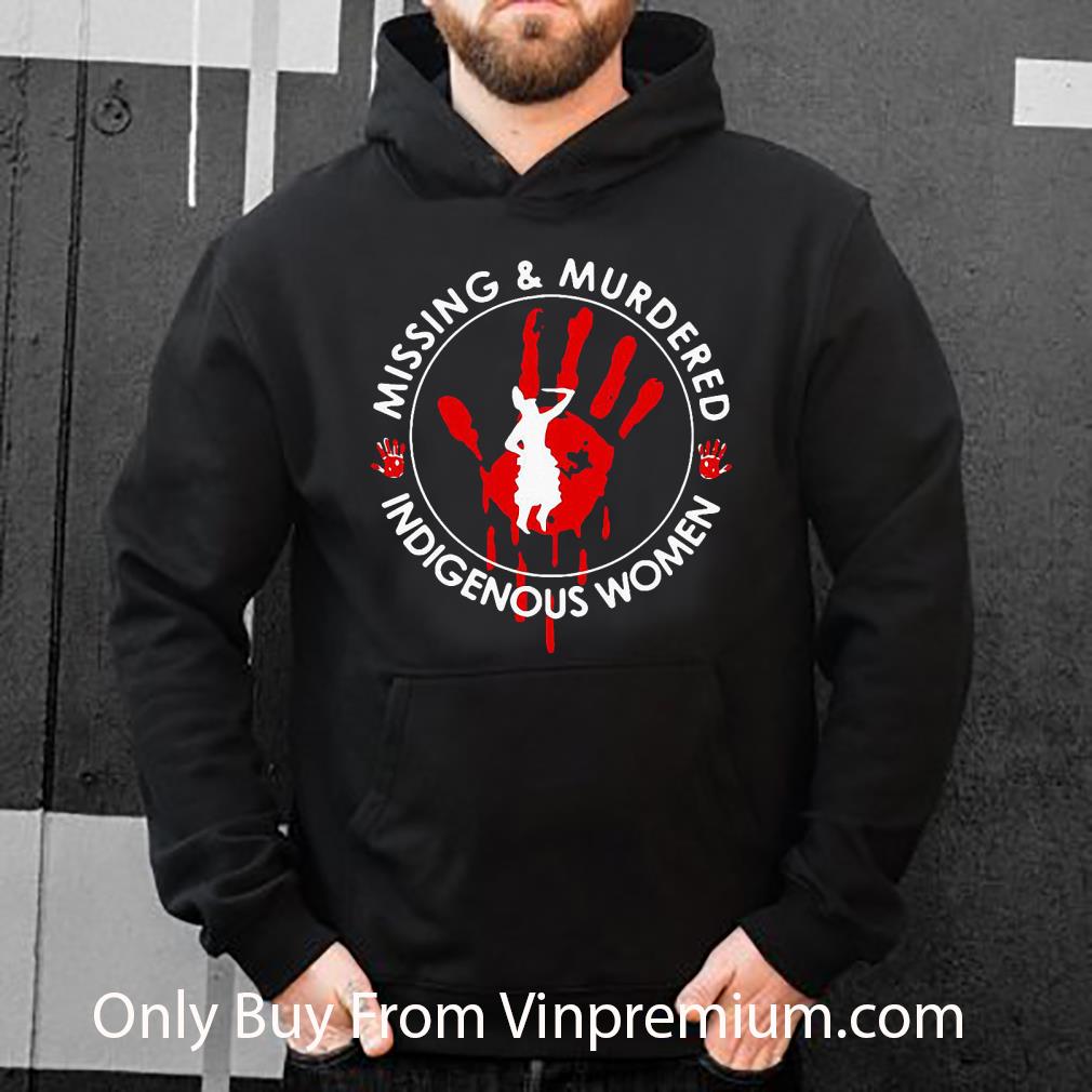 Awesome Missing And Murdered Indigenous Women shirt c5d471bc awesome missing and murdered indigenous women shirt 4 - Awesome Missing And Murdered Indigenous Women shirt