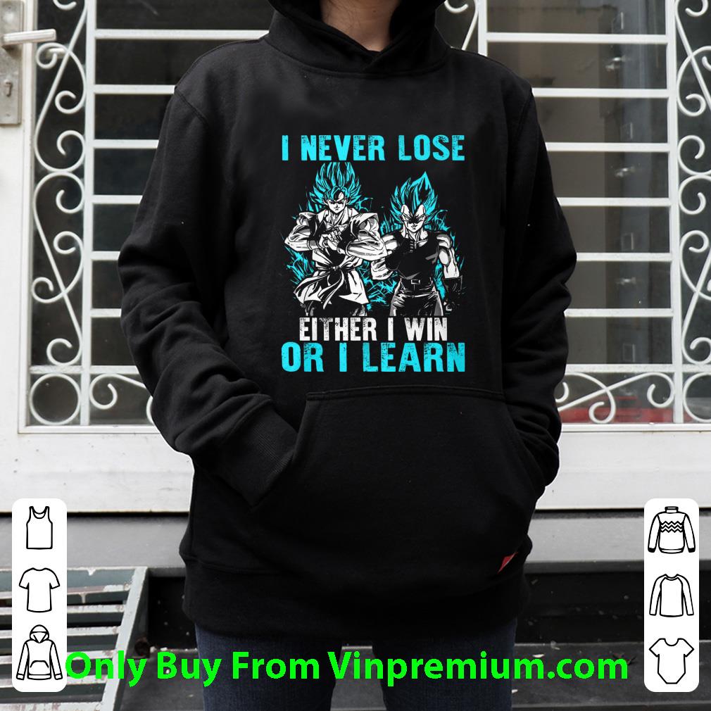 Great Dragonball Son Goku I Never Lose Either I Win Or I Learn shirt f95dd2e8 great dragonball son goku i never lose either i win or i learn shirt 4 - Great Dragonball Son Goku I Never Lose Either I Win Or I Learn shirt
