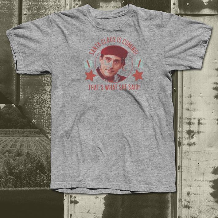 624b7b0e nice michael scott santa claus is coming that s what she said shirt 4 - Nice Michael Scott Santa Claus Is Coming That’s What She Said Shirt