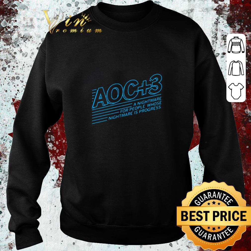 668f3566 awesome aoc plus 3 a nightmare for people whose nightmare is progress 2020 shirt 4 - Awesome Aoc Plus 3 A Nightmare For People Whose Nightmare Is Progress 2020 shirt