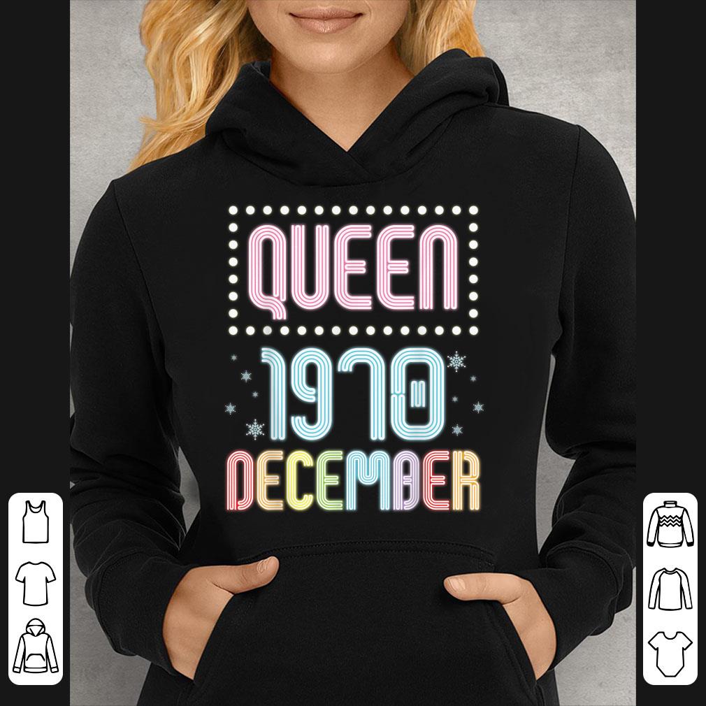 Nice Queen 1970 December Happy Birthday 50 Years Old To Me You Shirt 6725903c nice queen 1970 december happy birthday 50 years old to me you shirt 4 - Nice Queen 1970 December Happy Birthday 50 Years Old To Me You Shirt