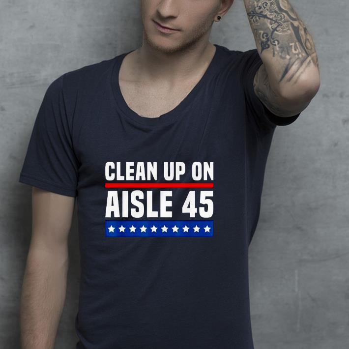 Nice Clean Up On Aisle 45 Shirt cd2ff2e7 nice clean up on aisle 45 shirt 4 - Nice Clean Up On Aisle 45 Shirt