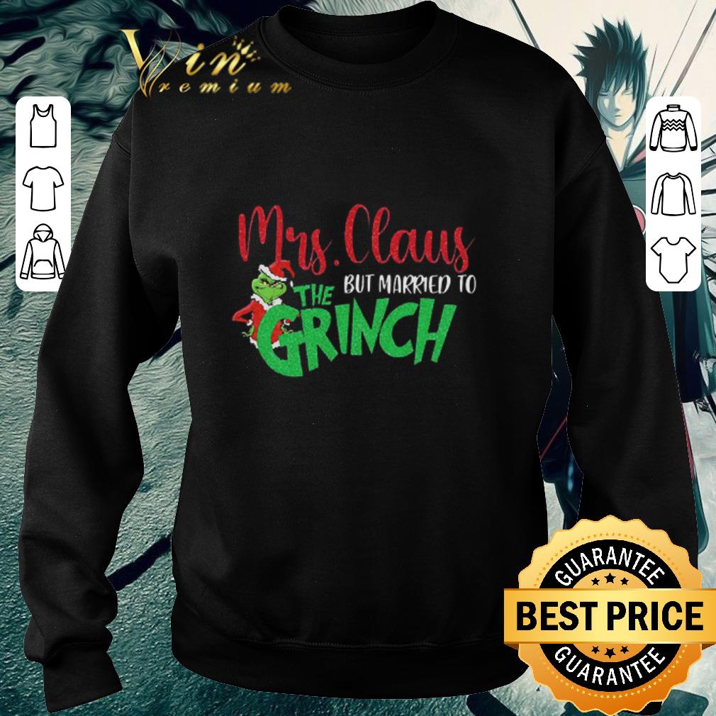 Pretty Mrs Claus But Married To The Grinch shirt 1c5ccfbd pretty mrs claus but married to the grinch shirt 4 - Pretty Mrs Claus But Married To The Grinch shirt
