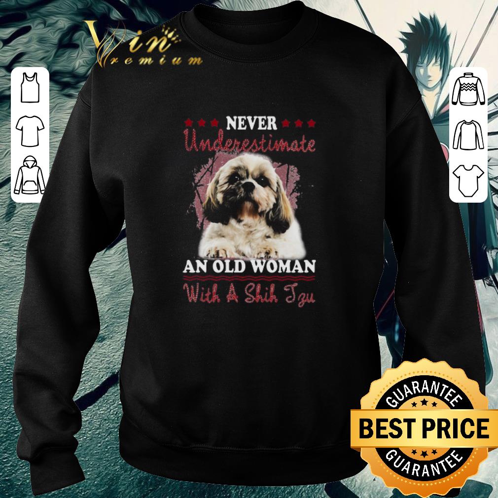 4d7d4cf2 funny never underestimate an old woman with a shih tzu shirt 4 - Funny Never Underestimate An Old Woman With A Shih Tzu shirt
