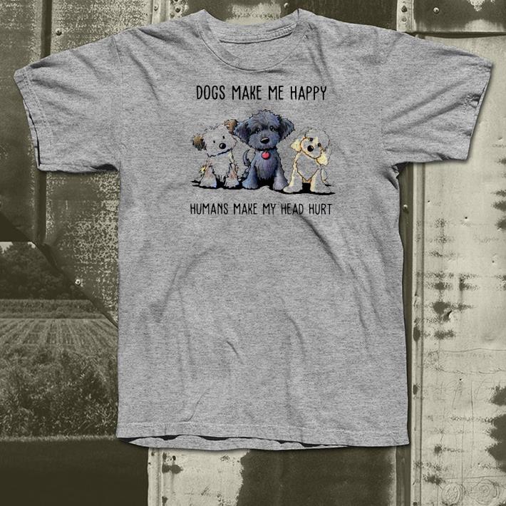 Nice Doodle Dogs Make Me Happy Humans Make My Head Hurt Shirt 4e7b480d nice doodle dogs make me happy humans make my head hurt shirt 4 - Nice Doodle Dogs Make Me Happy Humans Make My Head Hurt Shirt