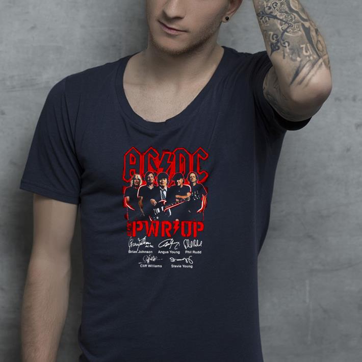 50d12d17 nice ac dc pwr up signatures shirt 4 - Nice AC DC PWR Up Signatures Shirt