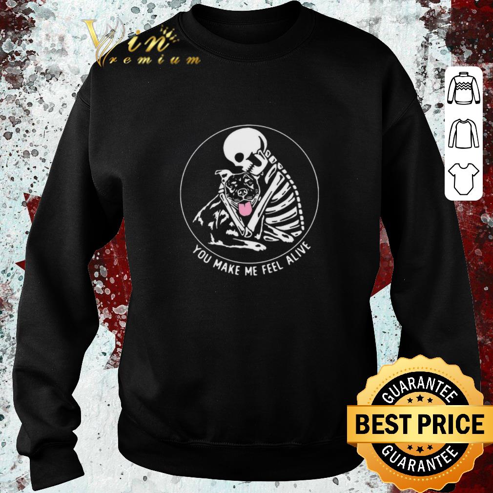 5b46600e pretty skeleton hug pitbull you make me feel alive shirt 4 - Pretty Skeleton Hug Pitbull You Make Me Feel Alive shirt