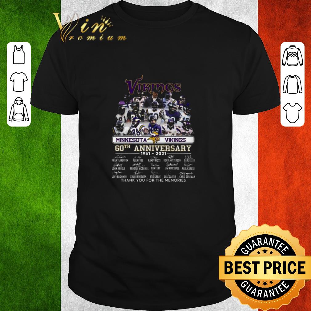 Pretty Minnesota Vikings 60th Anniversary 1961-2021 Thank You For The Memories shirt