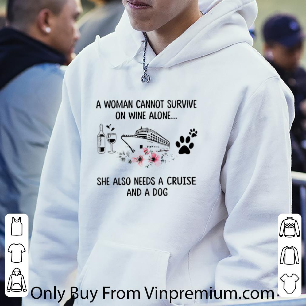 Pretty A woman cannot survive on wine alone she also cruise dog flowers shirt 16161afa pretty a woman cannot survive on wine alone she also cruise dog flowers shirt 4 - Pretty A woman cannot survive on wine alone she also cruise dog flowers shirt