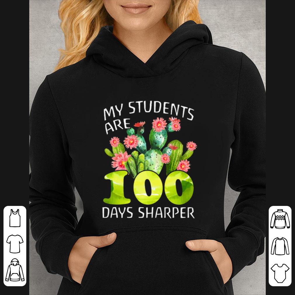 2ff7ddc8 original my students are 100 days sharper cactus shirt 4 - Original My students are 100 days sharper cactus shirt