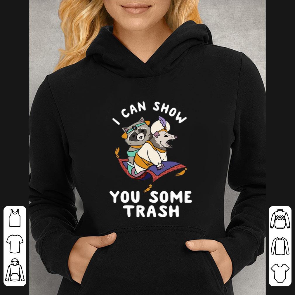 Nice I Can Show You Some Trash shirt 4071a464 nice i can show you some trash shirt 4 - Nice I Can Show You Some Trash shirt
