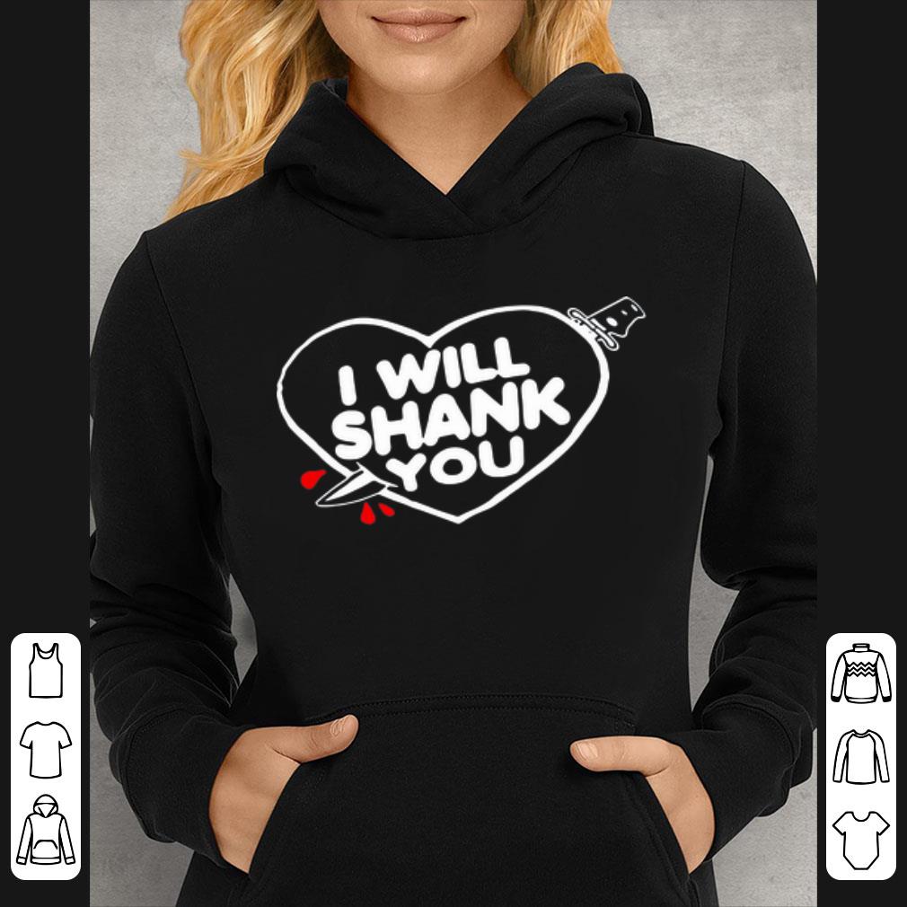 Official Heart I Will Shank You shirt 42a34792 official heart i will shank you shirt 4 - Official Heart I Will Shank You shirt