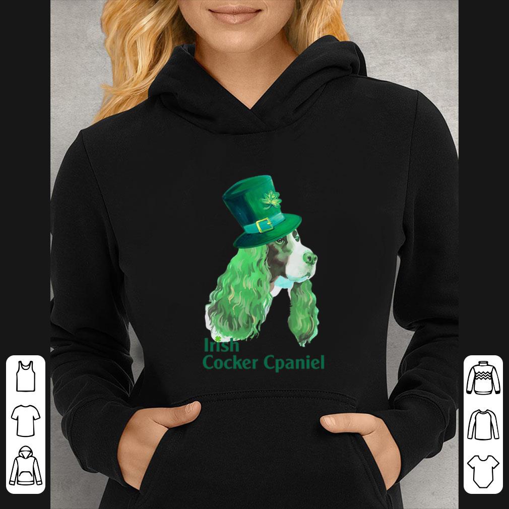 Official Irish Cocker Spaniel St. Patrick's Day shirt 494164ee official irish cocker spaniel st patrick s day shirt 4 - Official Irish Cocker Spaniel St. Patrick's Day shirt