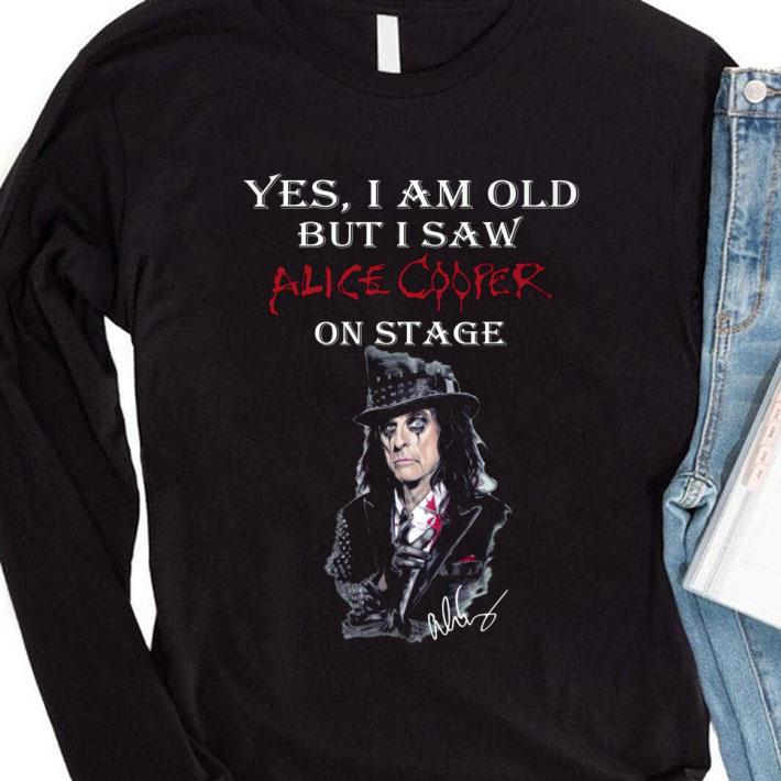 67cf8de6 premium alice cooper yes i am old but i saw alice cooper on stage signed shirt 4 - Premium Alice Cooper Yes I Am Old But I Saw Alice Cooper On Stage Signed shirt