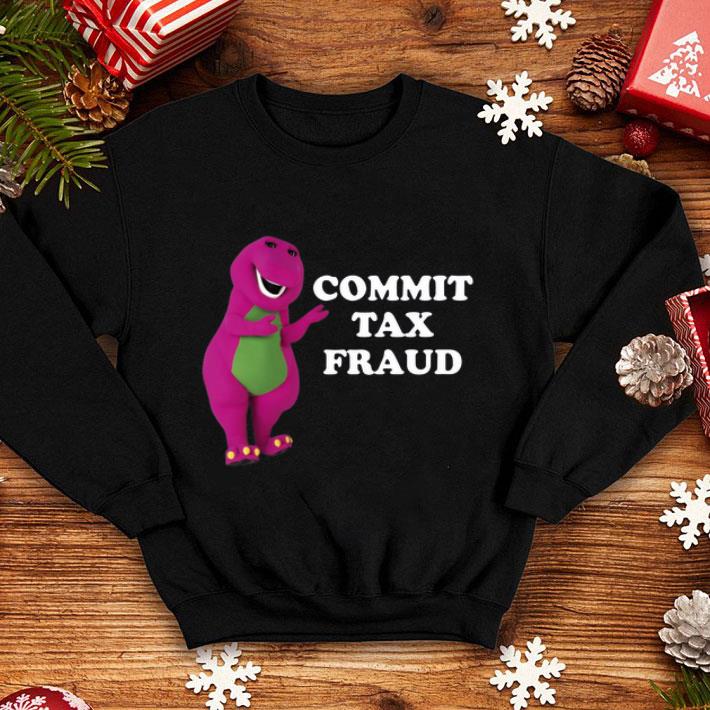 9d5f4f8c barney commit tax fraud shirt 4 - Barney Commit Tax Fraud shirt