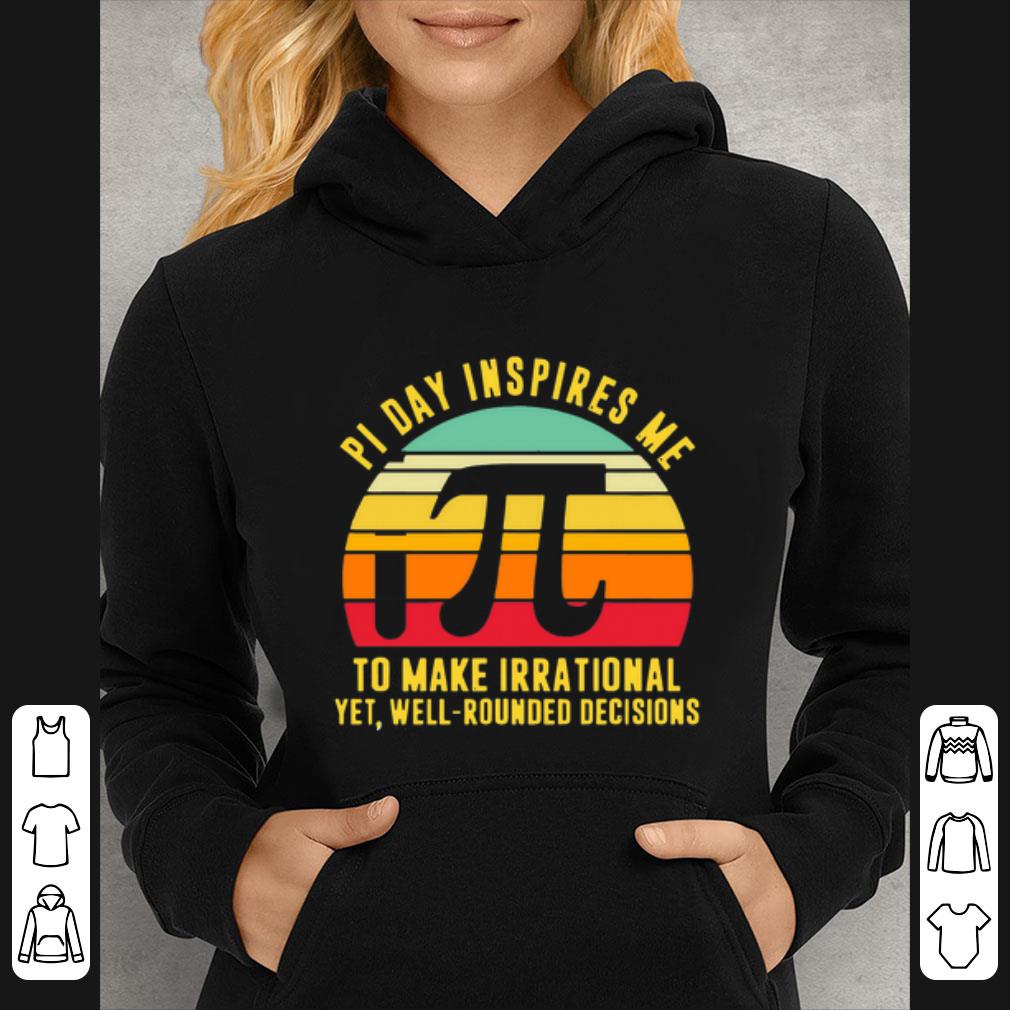 Original Pi Day Inspires Me To Make Irrational shirt e4c13b78 original pi day inspires me to make irrational shirt 4 - Original Pi Day Inspires Me To Make Irrational shirt