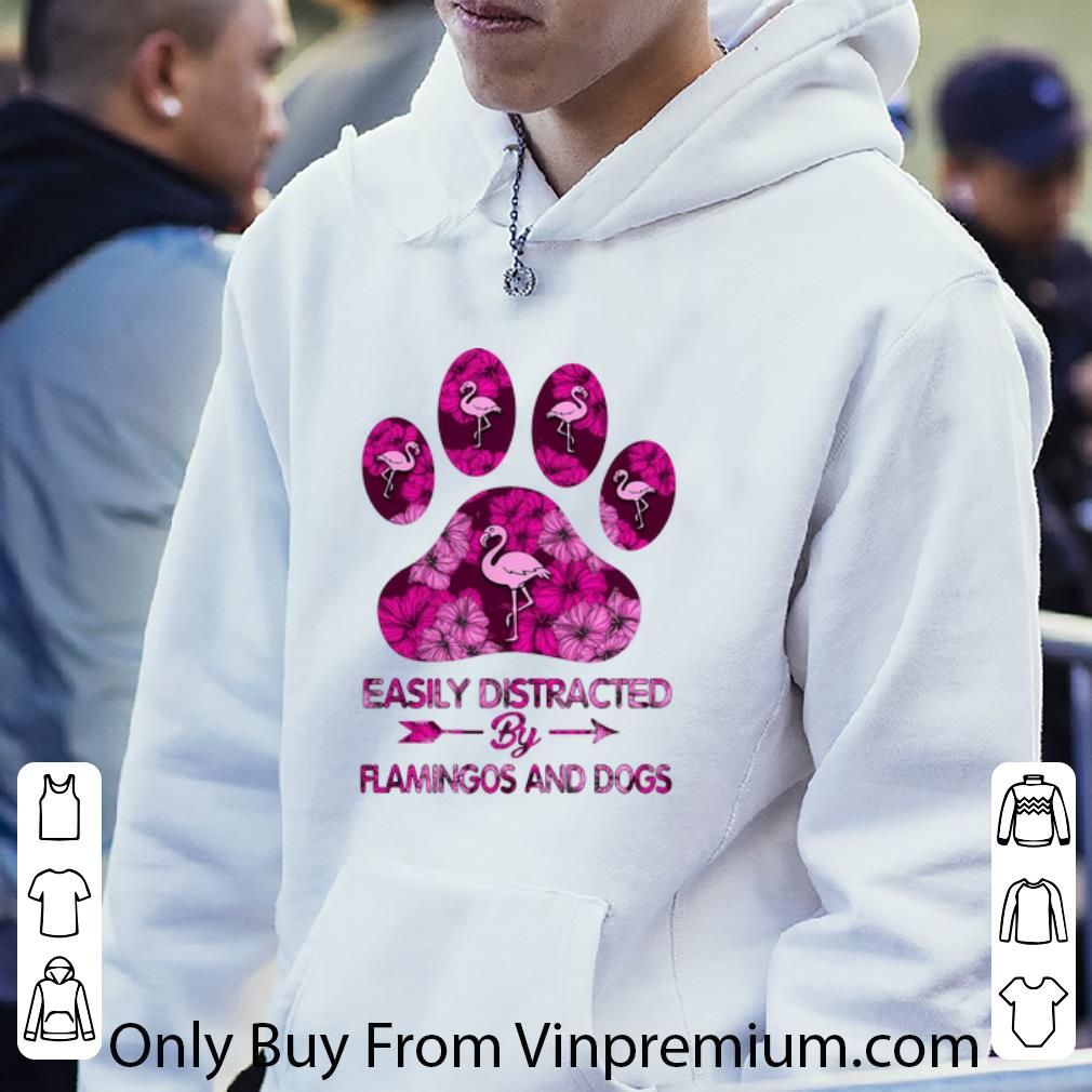 Great Easily Distracted By Flamingos And Dogs shirt f86974e7 great easily distracted by flamingos and dogs shirt 4 - Great Easily Distracted By Flamingos And Dogs shirt