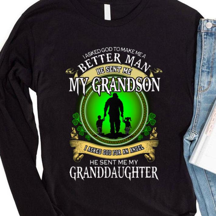Best I asked god to make me a better man my grandson i asked god for an angel he sent me my granddaughter St. Patrick's Day shirt 5d85e02f i asked god to make me a better man my grandson i asked god for an angel he sent me my granddaughter st patrick s day shirt 4 - Best I asked god to make me a better man my grandson i asked god for an angel he sent me my granddaughter St. Patrick's Day shirt