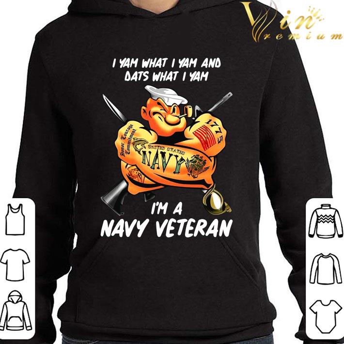 7f1649d4 popeye i yam what i yam and dats what i yam i m a navy veteran shirt 4 - Popeye I yam what i yam and dats what i yam i'm a navy veteran shirt