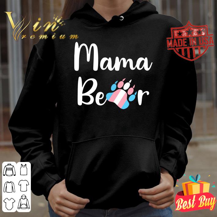 Best Nice Mama Bear Transgender Mom Trans Pride Gift shirt 26847f2f nice mama bear transgender mom trans pride gift shirt 4 - Best Nice Mama Bear Transgender Mom Trans Pride Gift shirt