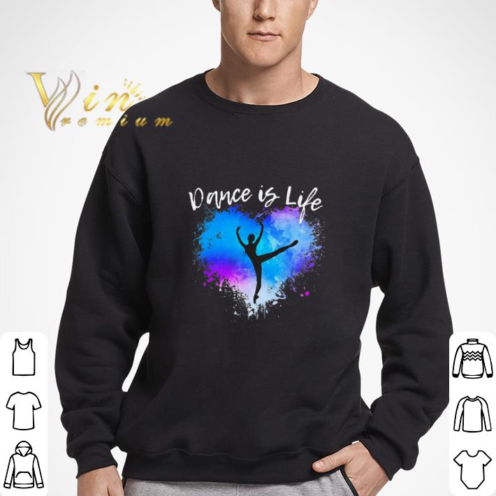 Girl Ballet Dancer Is Life Heart shirt