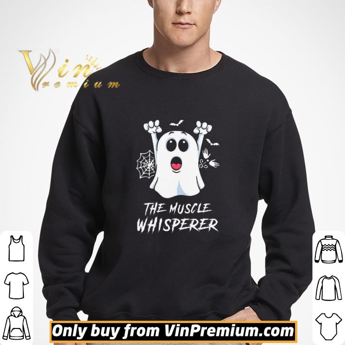 Massage Therapist The Muscle Whiperer Ghost Happy Halloween shirt