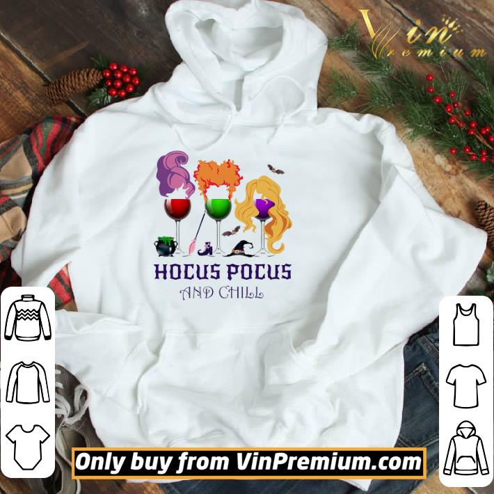 Wine Hocus Pocus And Chill Happy Halloween shirt