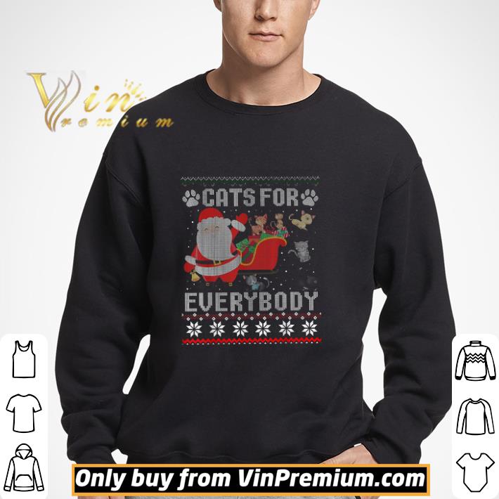 Cats For Everybody Christmas shirt