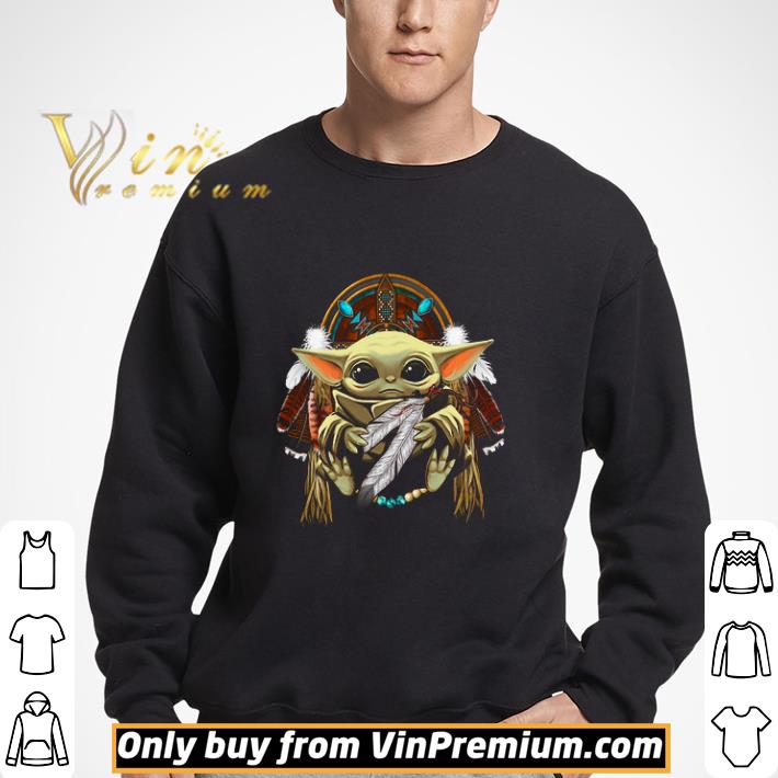 Baby Yoda Native American shirt