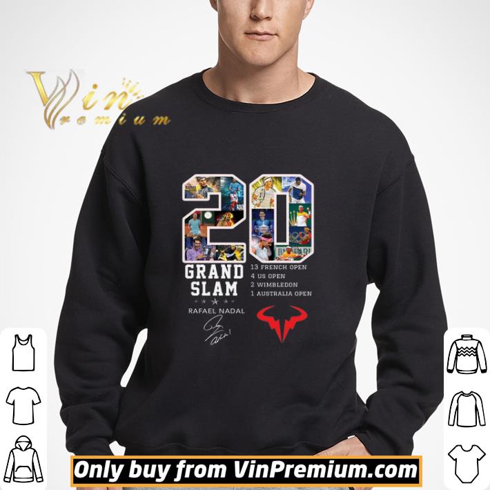 20 Grand Slam Rafael Nadal Signature 13 French Open 4 Us Open 2 Wimbledon shirt