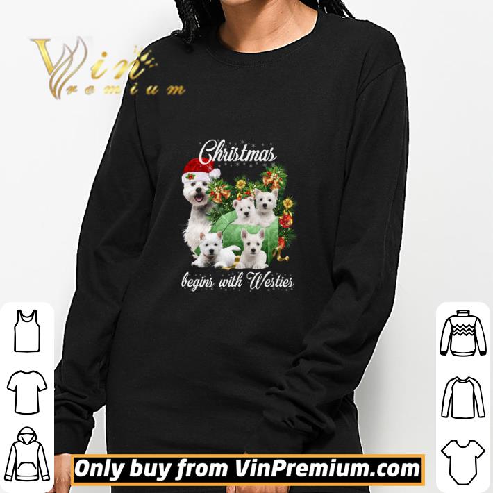 Christmas Begins With Westies shirt Christmas Begins With Westies shirt 3