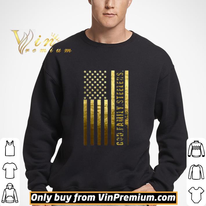 God Family Steelers Usa Flag shirt