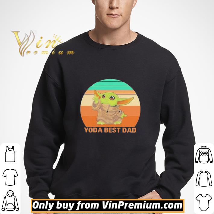 Baby Yoda Best Dad Vintage shirt