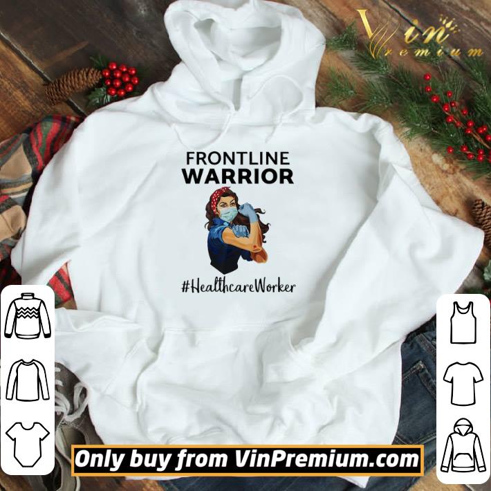 Strong girl face mask frontline warrior HealthcareWorker shirt