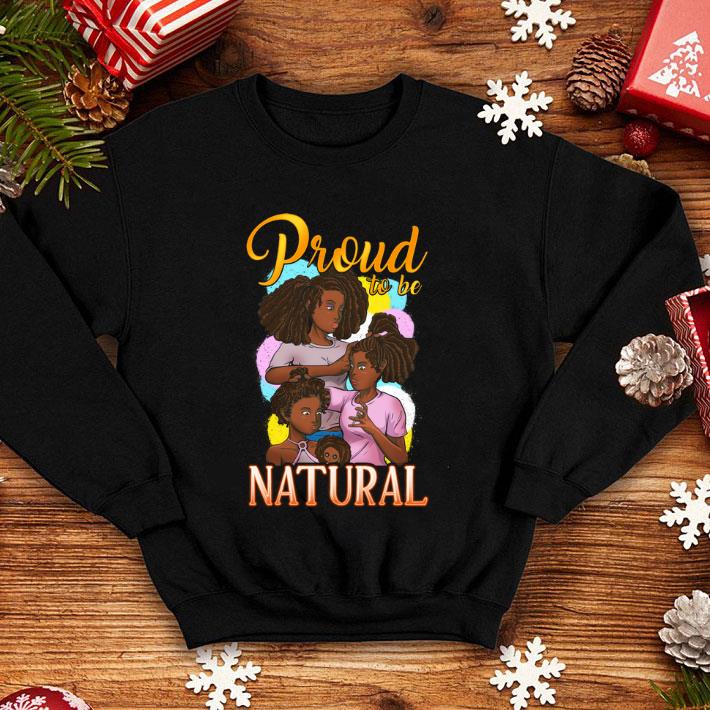 Melanin Queen Black Girl Magic Proud To Be Natural shirt