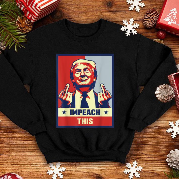 Impeach This Donald Trump Republican Conservative shirt