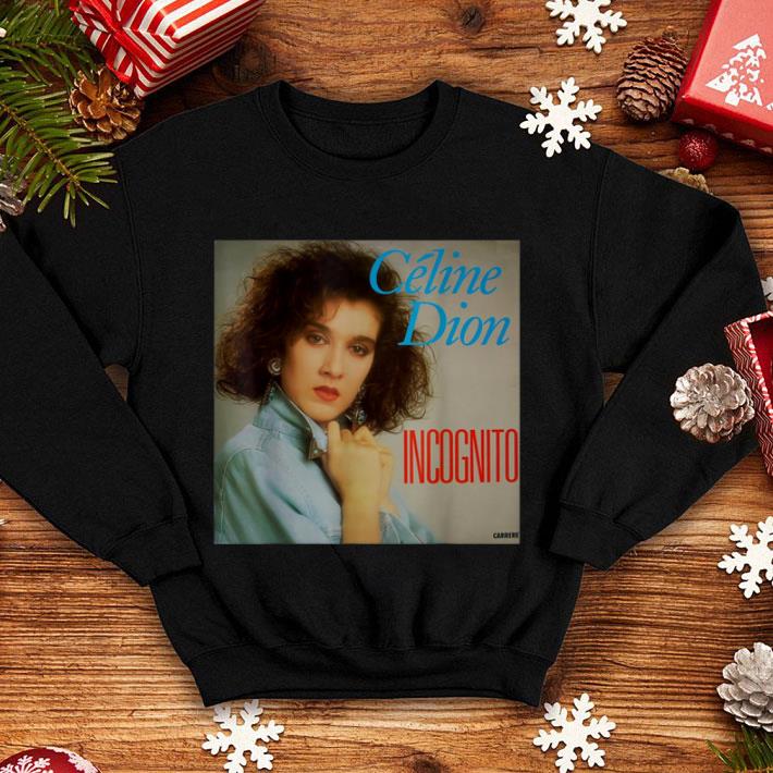 Doctor Celine Dion Incognito shirt
