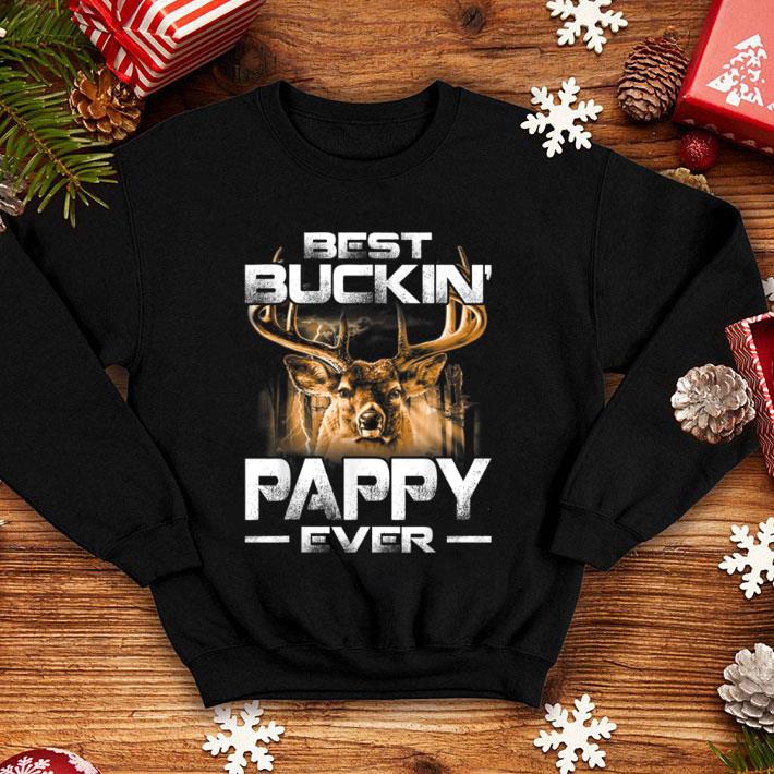 Best Buckin' Pappy Ever Deer Hunting Bucking Father shirt