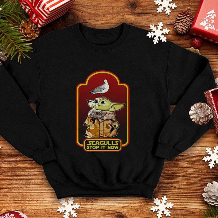 Baby Yoda Seagull Stop it Now shirt