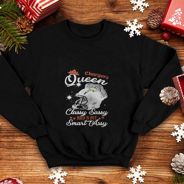 Chargers Queen Classy Sassy And A Bit Smart Assy shirt