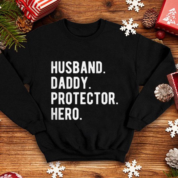 Husband Daddy Protector Hero shirt