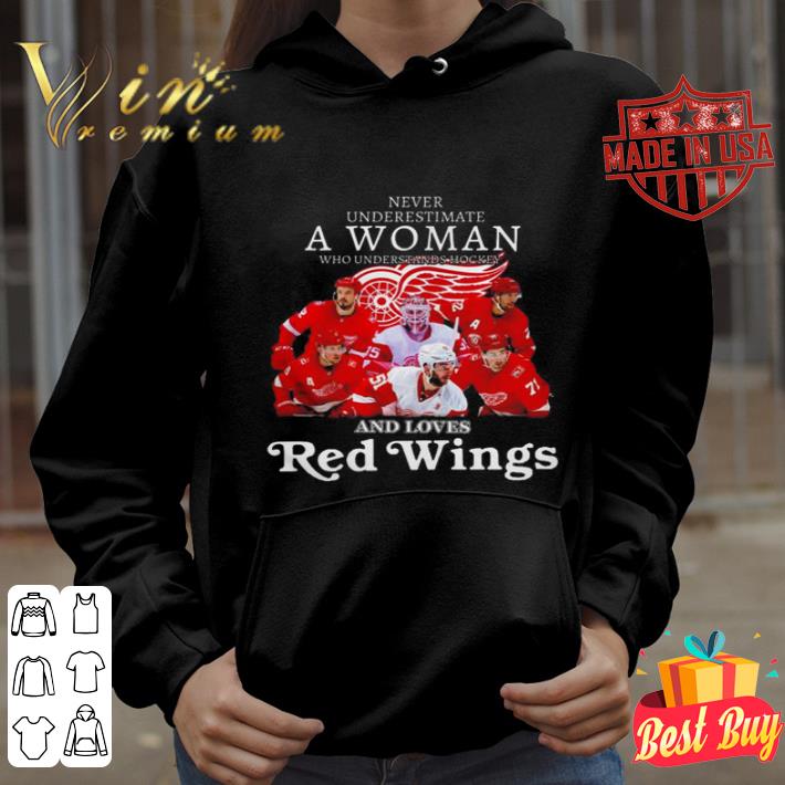 Detroit Red Wing Never Underestimate A Woman Who Understands Hockey shirt Detroit Red Wing Never Underestimate A Woman Who Understands Hockey shirt
