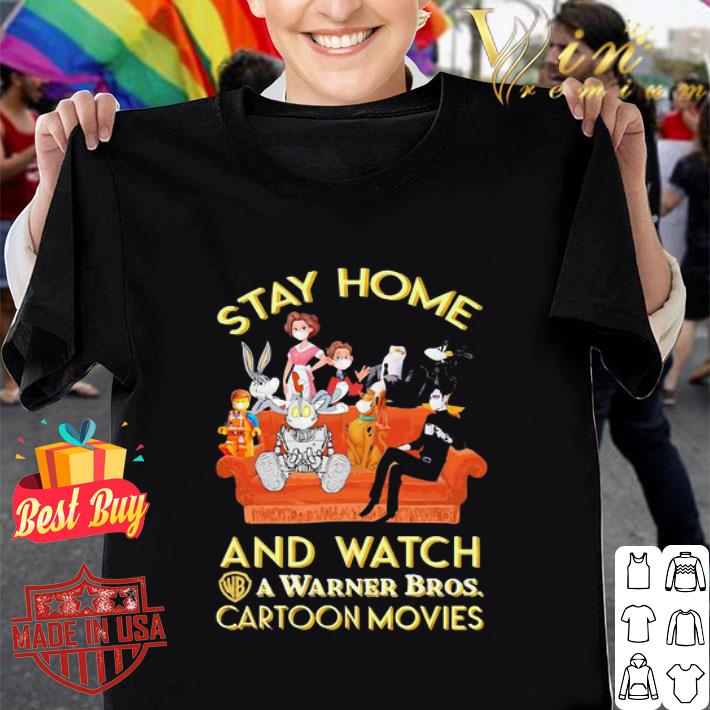 Stay home and watch a Warner Bros cartoon movies Coronavirus shirt Stay home and watch a Warner Bros cartoon movies Coronavirus shirt